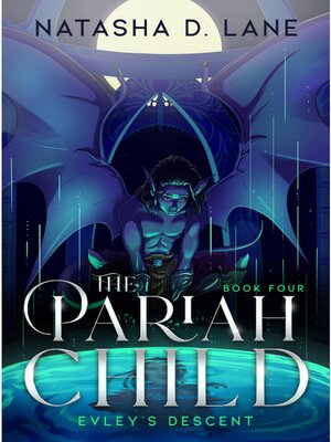 cover image of The Pariah Child Evley's Descent